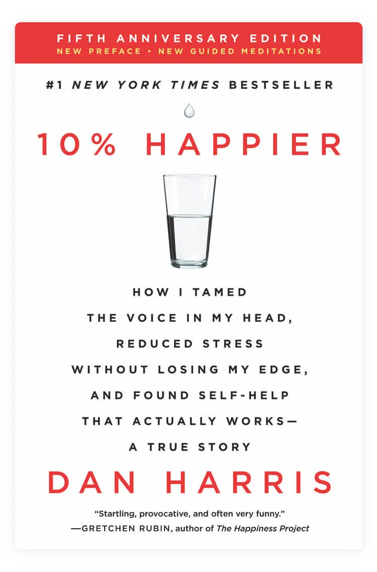 10% Happier Revised Edition